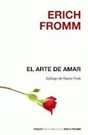 Papel ARTE DE AMAR (BIBLIOTECA ERICH FROMM) (CARTONE)