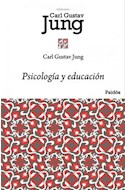 Papel PSICOLOGIA Y EDUCACION (BIBLIOTECA CARL GUSTAV JUNG)