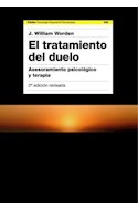 Papel TRATAMIENTO DEL DUELO [2/ED REVISADA] (PSICOLOGIA PSIQUIATRIA PSICOTERAPIA 15246)