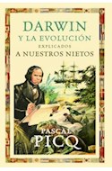 Papel DARWIN Y LA EVOLUCION EXPLICADOS A NUESTROS NIETOS (CONTEXTOS 10001202)