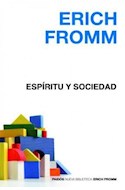 Papel ESPIRITU Y SOCIEDAD (NUEVA BIBLIOTECA ERICH FROMM 100013626)