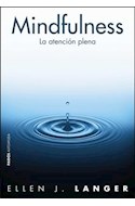 Papel MINDFULNESS LA ATENCION PLENA (AUTOAYUDA 9001985)