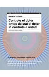 Papel CONTROLE EL DOLOR ANTES DE QUE EL DOLOR LE CONTROLE A USTED (2241)