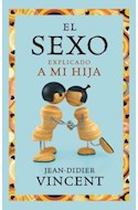 Papel SEXO EXPLICADO A MI HIJA (CONTEXTO 2582)