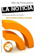 Papel NOTICIA PISTAS PARA PERCIBIR EL MUNDO (PAPELES DE COMUNICACION 3531)