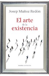 Papel ARTE DE LA EXISTENCIA (CONTEXTOS 9008543)