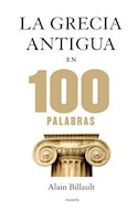 Papel GRECIA ANTIGUA EN 100 PALABRAS (CONTEXTOS 9014528)