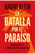 Papel BATALLA POR EL PARAISO PUERTO RICO Y EL CAPITALISMO DEL DESASTRE (COLECCION ESTADO Y SOCIEDAD)