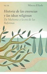 Papel HISTORIA DE LAS CREENCIAS Y LAS IDEAS RELIGIOSAS 3 DE MAHOMA A LA ERA DE LAS REFORMAS