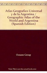 Papel ATLAS GEOGRAFICO UNIVERSAL Y DE LA ARGENTINA (CARTONE)