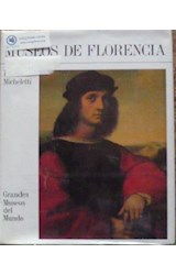Papel MUSEOS DE FLORENCIA (GRANDES MUSEOS DEL MUNDO) [C/CD ROM] (CARTONE)