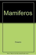 Papel MAMIFEROS (GUIAS VISUALES OCEANO)
