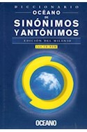 Papel DICCIONARIO OCEANO DE SINONIMOS Y ANTONIMOS (EDICION DEL MILENINO) [C/CD ROM] (CARTONE)