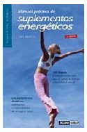 Papel MANUAL PRACTICO DE SUPLEMENTOS ENERGETICOS 100 NUEVOS PRODUCTOS NATURALES PARA LA SALUD LA...