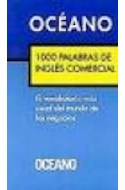 Papel 1000 PALABRAS DE INGLES COMERCIAL EL VOCABULARIO MAS USUAL DEL MUNDO DE LOS NEGOCIOS