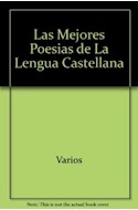 Papel MEJORES POESIAS DEMEJORES POESIAS DE LA LENGUA CASTELLANA (CARTONE)