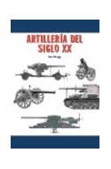 Papel ARTILLERIA DEL SIGLO XX (CARTONE)