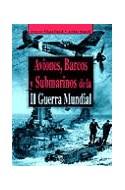 Papel AVIONES BARCOS Y SUBMARINOS DE LA II GUERRA MUNDIAL (CARTONE)