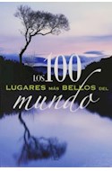 Papel 100 LUGARES MAS BELLOS DEL MUNDO (CARTONE)
