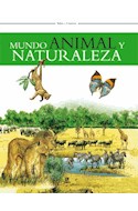 Papel MUNDO ANIMAL Y NATURALEZA (COLECCION SABER Y CONOCER)