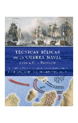 Papel TECNICAS BELICAS DE LA GUERRA NAVAL 1190 A.C-PRESENTE EQUIPAMENTO TECNICAS DE COMBATE COMANDANTES...