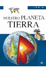 Papel NUESTRO PLANETA TIERRA [COLECCION ENCICLOPEDIA DEL SABER] (CARTONE)