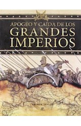 Papel APOGEO Y CAIDA DE LOS GRANDES IMPERIOS (CARTONE)