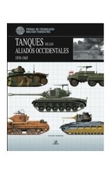 Papel TANQUES DE LOS ALIADOS OCCIDENTALES 1939-1945 (FICHAS DE TECNOLOGIA MILITAR TERRESTRE) (CARTONE)