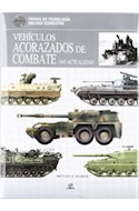 Papel VEHICULOS ACORAZADOS DE COMBATE 1945 - ACTUALIDAD (FICHAS DE TECNOLOGIA MILITAR TERRESTRE) (CARTONE)