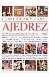 Papel COMO JUGAR Y GANAR AJEDREZ HISTORIA REGLAS ESTRATEGIA Y EL ARTE (CARTONE)