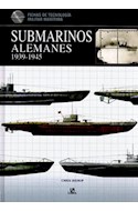 Papel SUBMARINOS ALEMANES 1939-1945 (FICHAS DE TECNOLOGIA MILITAR MARITIMA) (ILUSTRADO) (CARTONE)
