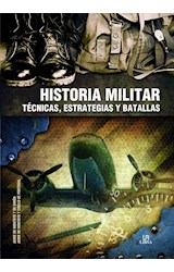 Papel HISTORIA MILITAR TECNICAS ESTRATEGIAS Y BATALLAS