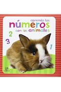 Papel APRENDO LOS NUMEROS CON LOS ANIMALES (COLECCION ANIMALITOS) (CARTONE)