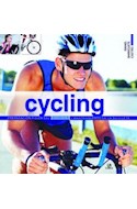 Papel CYCLING PREPARACION FISICA DEL CICLISTA Y MANTENIMIENTO DE LA BICICLETA (ILUSTRADO) (CARTONE)