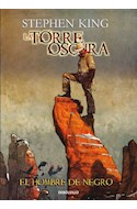 Papel TORRE OSCURA 10 EL HOMBRE DE NEGRO (NOVELA GRAFICA)