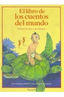 Papel LIBRO DE LOS CUENTOS DEL MUNDO (RELATOS DE HOY Y DE SIEMPRE) (CARTONE)