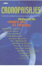 Papel CRONOPAISAJES HISTORIAS DE VIAJES EN EL TIEMPO (NOVA)