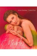 Papel MILAGRO MIRACLE CELEBRACION DE UNA NUEVA VIDA [C/CD Y DVD] (CARTONE)
