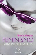 Papel FEMINISMO PARA PRINCIPIANTES (SINEQUANON)
