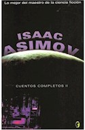 Papel CUENTOS COMPLETOS II (ASIMOV ISAAC) (BYBLOS)