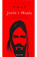 Papel JESUS Y MARIA LO QUE LA BIBLIA TRATO DE OCULTAR (SIN BERGUENZA)