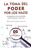 Papel TOMA DEL PODER POR LOS NAZIS (NO FICCION / HISTORIA)