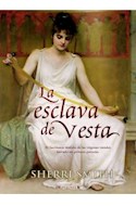 Papel ESCLAVA DE VESTA (HISTORICA) (CARTONE)