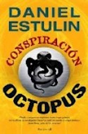 Papel CONSPIRACION OCTOPUS (LA TRAMA)