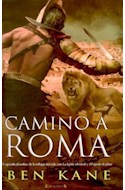 Papel CAMINO A ROMA (SERIE HISTORICA) (RUSTICA)