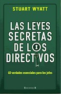 Papel LEYES SECRETAS DE LOS DIRECTIVOS 40 VERDADES ESENCIALES  PARA LOS JEFES (NO FICCION)