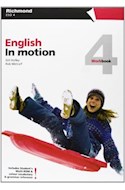 Papel ENGLISH IN MOTION 4 WORKBOOK (INCLUDES STUDENT'S MULTI-  ROM & COLOUR VOCABULARY & GRAMMAR