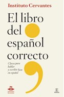 Papel LIBRO DEL ESPAÑOL CORRECTO CLAVES PARA HABLAR Y ESCRIBI R BIEN EN ESPAÑOL (CARTONE)