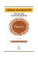 Papel TURCO GUIA DE CONVERSACION GUIA ESENCIAL PARA EL VIAJER