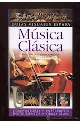 Papel MUSICA CLASICA (GUIAS VISUALES ESPASA)